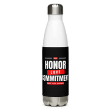 Load image into Gallery viewer, Honor-Love-Commitment Stainless Steel Water Bottle