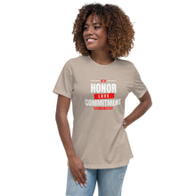 Load image into Gallery viewer, Honor Love Commitment Women&#39;s Relaxed T-Shirt